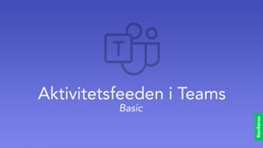Aktivitetsfeeden i Teams – Basic